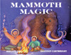 Mammoth Magic:  - ISBN: 9780934007016