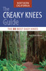 The Creaky Knees Guide Northern California: The 80 Best Easy Hikes - ISBN: 9781570617416