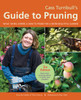 Cass Turnbull's Guide to Pruning, 3rd Edition: What, When, Where, and How to Prune for a More Beautiful Garden - ISBN: 9781570617515