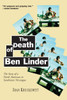 The Death of Ben Linder: The Story of a North American in Sandinista Nicaragua - ISBN: 9781583220689
