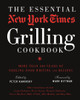 The Essential New York Times Grilling Cookbook: More Than 100 Years of Sizzling Food Writing and Recipes - ISBN: 9781402793240