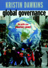 Global Governance: The Battle over Planetary Power - ISBN: 9781583225806