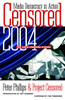 Censored 2004: The Top 25 Censored Stories - ISBN: 9781583226056