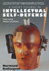 A Short Course in Intellectual Self-Defense:  - ISBN: 9781583227657