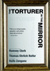 The Torturer in the Mirror:  - ISBN: 9781583229132