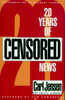20 Years of Censored News:  - ISBN: 9781888363524