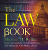 The Law Book: From Hammurabi to the International Criminal Court, 250 Milestones in the History of Law - ISBN: 9781454901686