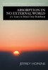 Absorption in No External World: 170 Issues in Mind-Only Buddhism - ISBN: 9781559392419