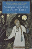 Shadow and Evil in Fairy Tales:  - ISBN: 9780877739746
