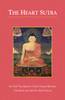 The Heart Sutra: An Oral Teaching - ISBN: 9781559392013