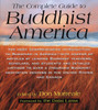 Complete Guide to Buddhist America:  - ISBN: 9781570622700