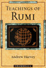 Teachings of Rumi:  - ISBN: 9781570623462