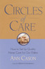 Circles of Care: How to Set Up Quality Care for Our Elders in the Comfort of Their Own Homes - ISBN: 9781570624711