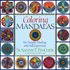 Coloring Mandalas 1: For Insight, Healing, and Self-Expression - ISBN: 9781570625831