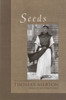 Seeds:  - ISBN: 9781570629303