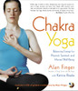 Chakra Yoga: Balancing Energy for Physical, Spiritual, and Mental Well-being - ISBN: 9781590302552