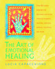 The Art of Emotional Healing:  - ISBN: 9781590303061