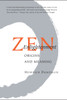 Zen Enlightenment: Origins and Meaning - ISBN: 9781590305294