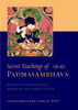 Secret Teachings of Padmasambhava: Essential Instructions on Mastering the Energies of Life - ISBN: 9781590307748