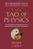 The Tao of Physics: An Exploration of the Parallels between Modern Physics and Eastern Mysticism - ISBN: 9781590308356