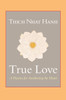 True Love: A Practice for Awakening the Heart - ISBN: 9781590309391