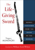The Life-Giving Sword: Secret Teachings from the House of the Shogun - ISBN: 9781590309902