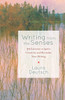 Writing from the Senses: 59 Exercises to Ignite Creativity and Revitalize Your Writing - ISBN: 9781611800449