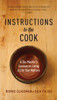 Instructions to the Cook: A Zen Master's Lessons in Living a Life That Matters - ISBN: 9781611800685