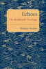 Echoes: The Boudhanath Teachings - ISBN: 9781611803020