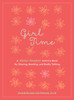 Girl Time: A Mother-Daughter Activity Book for Sharing, Bonding, and Really Talking - ISBN: 9781611803044