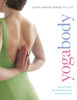Yogabody: Anatomy, Kinesiology, and Asana - ISBN: 9781930485211