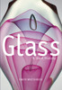 Glass: A Short History - ISBN: 9781588343246