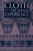 Cloth and Human Experience:  - ISBN: 9780874749953