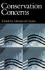 Conservation Concerns: A Guide for Collectors and Curators - ISBN: 9781560981749