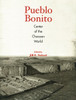 Pueblo Bonito: Center of the Chacoan World - ISBN: 9781588341310
