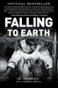 Falling to Earth: An Apollo 15 Astronaut's Journey to the Moon - ISBN: 9781588343338