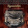 Typewriter: A Celebration of the Ultimate Writing Machine - ISBN: 9781454920786