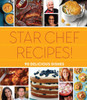 Star Chef Recipes!: 90 Delicious Dishes - ISBN: 9781618372147