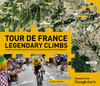 Tour de France Legendary Climbs: 20 Hors Categorie Ascents in High-Definition Satellite Photography - ISBN: 9781780977904