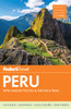 Fodor's Peru: with Machu Picchu & the Inca Trail - ISBN: 9781101878019