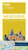 Fodor's Melbourne 25 Best:  - ISBN: 9781101879467