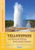 Compass American Guides: Yellowstone and Grand Teton National Parks:  - ISBN: 9781101879696