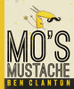 Mo's Mustache:  - ISBN: 9781101918555