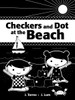 Checkers and Dot at the Beach:  - ISBN: 9781770494442