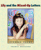 Lily and the Mixed-Up Letters:  - ISBN: 9780887767579