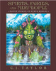 Spirits, Fairies, and Merpeople: Native Stories of Other Worlds - ISBN: 9780887768729