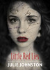 Little Red Lies:  - ISBN: 9781770493131