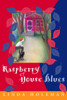 Raspberry House Blues:  - ISBN: 9780887764936