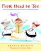 From Head to Toe: Bound Feet, Bathing Suits, and Other Bizarre and Beautiful Things - ISBN: 9780887766541