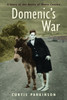 Domenic's War: A Story of the Battle of Monte Cassino - ISBN: 9780887767517